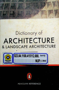 Dictionary of ARCHITECTURE & LANDSCAPE ARCHITECTURE, FIFTH EDITION