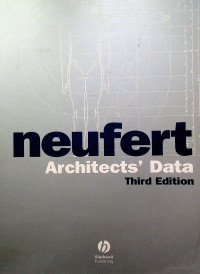 Neufeurt Architects' Data, Third Edition