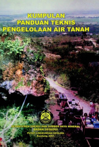 KUMPULAN PANDUAN TEKNIS PENGELOLAAN AIR TANAH