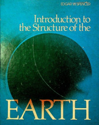 Introduction to the Structure of the EARTH