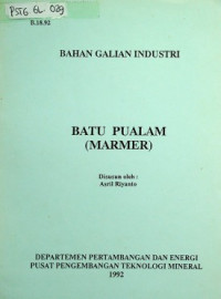 BAHAN GALIAN INDUSTRI : BATU PUALAM (MARMER)