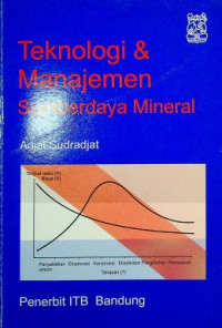 Teknologi & Manajemen Sumber Daya Mineral