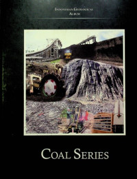 INDONESIAN GEOLOGICAL ALBUM : COAL SERIES