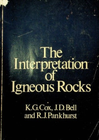 The Interpretation of Igneous Rocks