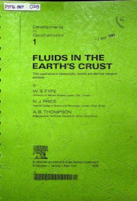 Developments in Geochemistry Volume 1 : FLUIDS IN THE EARTH'S CRUST