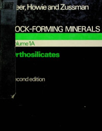 ROCK-FORMING MINERALS Volume 1A Orthosilicates, second edition