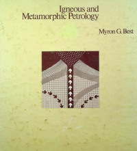 Igneous and Metamorphic Petrology