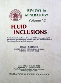 REVIEWS in MINERALOGY Volume 12 : FLUID INCLUSIONS