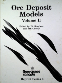 Ore Deposit Models Volume II