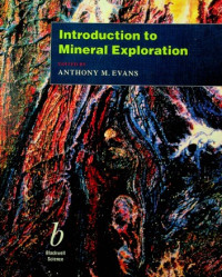 Introduction to Mineral Exploration