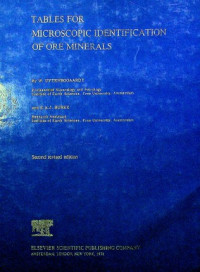 TABLES FOR MICROSCOPIC IDENTIFICATION OF ORE MINERALS, Second revised edition