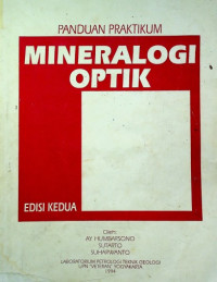 PANDUAN PRAKTIKUM MINERALOGI OPTIK, EDISI KEDUA