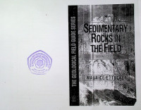 SEDIMENTARY ROCKS IN THE FIELD, SECOND EDITION