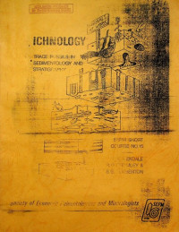 ICHNOLOGY: THE USE OF TRACE IN SEDIMENTOLOGY AND STRATIGRAPHY