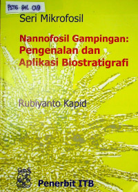 Nannofosil Gampingan: Aplikasi Biostratigrafi