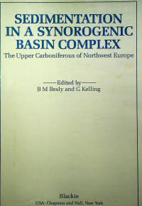 SEDIMENTATION IN A SYNOROGENIC BASIN COMPLEX: The Upper Carboniferous of Northwest Europe