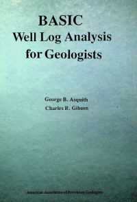 BASIC Well Log Analysis for Geologists