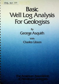 Basic Well Log Analysis For Geologists