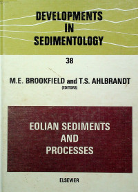 DEVELOPMENTS IN SEDIMENTOLOGY: EILIAN SEDIMENTS AND PROCESSES