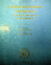 Carbonate Sequence Stratigraphy Recent Developments and Applications