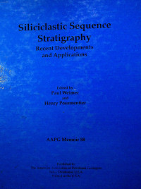 Siliciclastic Sequence Stratigraphy: Recent Developments and Applications
