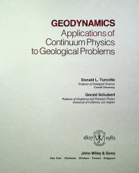 GEODYNAMICS: Applications of Continuum Physics to Geological Problems