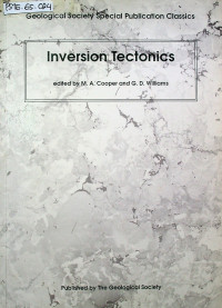 Inversion Tectonics: Geological Society Special Publication Classics