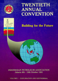 TWENTIETH ANNUAL CONVENTION: Building for the Future, VOLUME I. EXPLORATION AND GEOTHERMAL