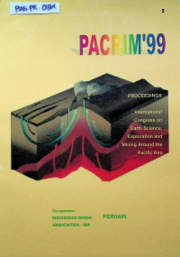 PROCEEDINGS: International Congress on Earth Science, Exploration and Mining Around the Pacific Rim: PACRIM`99
