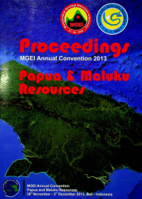 Proceedings MGEI Annual Convention 2013: Papua & Maluku Resources