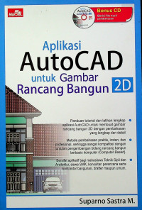 Aplikasi AutoCAD untuk Gambar Rancang Bangun 2D