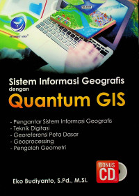 Sistem Informasi Geografis dengan Quantum GIS