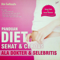 PANDUAN DIET SEHAT & CERDAS ALA DOKTER & SELEBRITIS