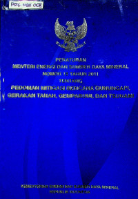 PERATURAN MENTERI ENERGY DAN SUMBER DAYA MINERAL NOMOR 15 TAHUN 2011 TENTANG PEDOMAN MITIGASI BENCANA GUNUNGAPI, GERAKAN TANAH, GEMPABUMI, DAN TSUNAMI