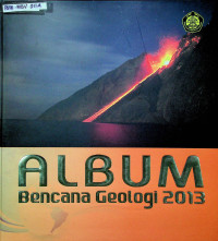 ALBUM BENCANA GEOLOGI 2013