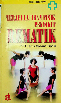 TERAPI LATIHAN FISIK PENYAKIT REMATIK