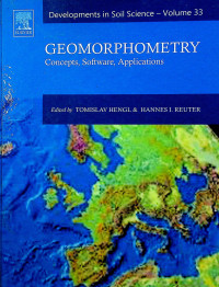 GEOMORPHOMETRY : Concepts, Software, Applications (Developments in Soil Science - Volume 33)