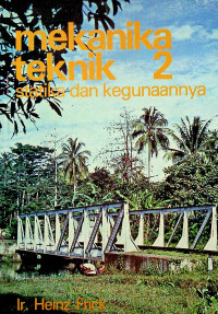 mekanika teknik 2: statika dan kegunaannya