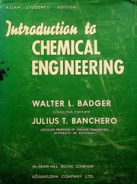 Introduction to CHEMICAL ENGINEERING