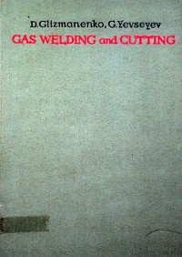 GAS WELDING and CUTTING