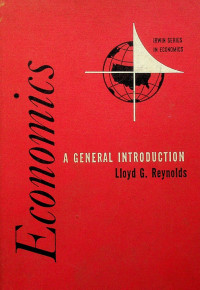 Economics: A GENERAL INTRODUCTION