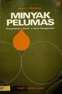 MINYAK PELUMAS: Pengetahuan Dasar & Cara Pnggunaan