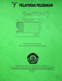 PELAPORAN PELEDAKAN, Modul 7