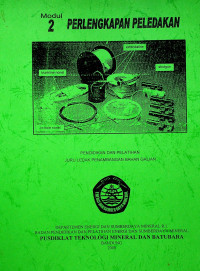 PERLENGKAPAN PELEDAKAN, Modul 2