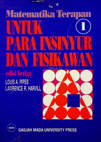 Matematika Terapan UNTUK PARA INSINYUR DAN FISIKAWAN, edisi ketiga 1