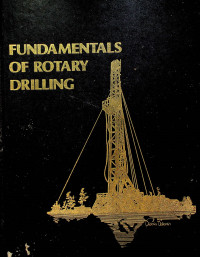 FUNDAMENTALS OF ROTARY DRILLING