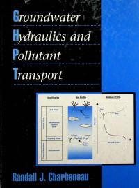 Groundwater Hydraulics and Pollutant Transport