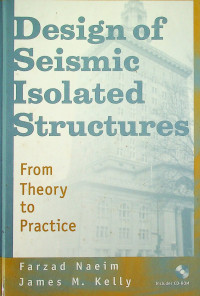 Design of Seismic Isolated Structures: From Theory to Practice