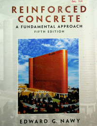 REINFORCED CONCRETE: A FUNDAMENTAL APPROACH, FIFTH EDITION