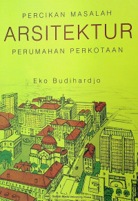 PERCIKAN MASALAH ARSITEKTUR PERUMAHAN PERKOTAAN